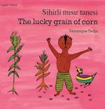The Lucky Grain of Corn (English-Turkish)