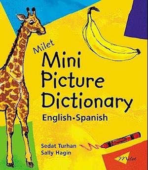 Turhan, S:  Milet Mini Picture Dictionary (spanish-english)