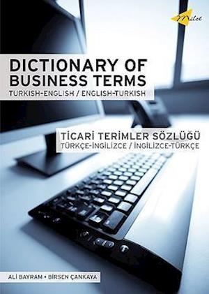 Cankaya, B: Dictionary Of Business Terms Turkish-english/eng