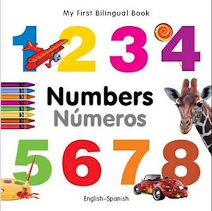 My First Bilingual Book-Numbers (English-Spanish)