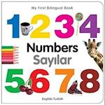 My First Bilingual Book - Numbers - English-turkish