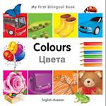 My First Bilingual Book-Colours (English-Russian)