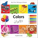 My First Bilingual Book-Colors (English-Arabic)