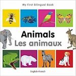 My First Bilingual Book - Animals - English-french