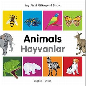 My First Bilingual Book-Animals (English-Turkish)