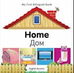 My First Bilingual Book - Home - English-russian