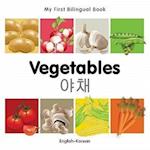 My First Bilingual Book - Vegetables - English-korean