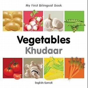 My First Bilingual Book -  Vegetables (English-Somali)