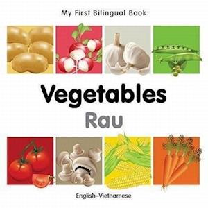 My First Bilingual Book-Vegetables (English-Vietnamese)