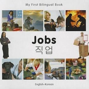 My First Bilingual Book - Jobs: English-korean