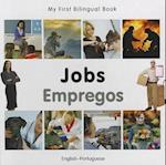 My First Bilingual Book - Jobs: English-portuguese