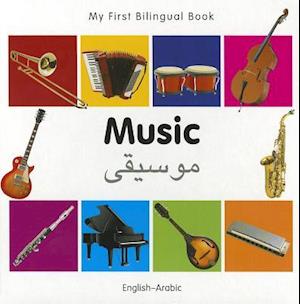 My First Bilingual Book-Music (English-Arabic)