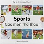 My First Bilingual Book - Sports: English-vietnamese