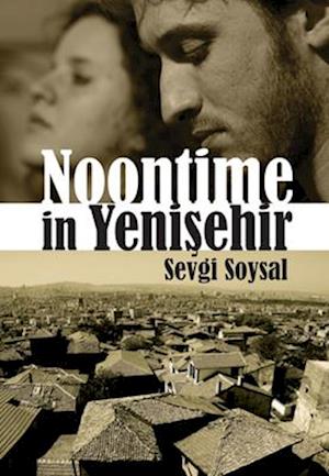 Noontime in Yenisehir