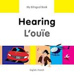 Hearing/L'Ouie