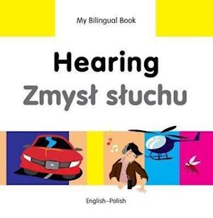 My Bilingual Book - Hearing - Polish-english