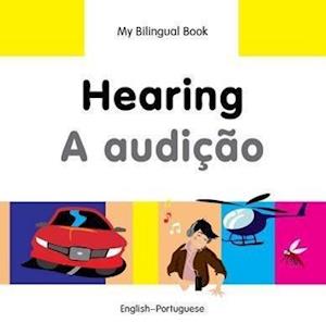 My Bilingual Book - Hearing - Portuguese-english