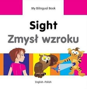 My Bilingual Book - Sight - Polish-english