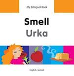 My Bilingual Book - Smell - Somali-english