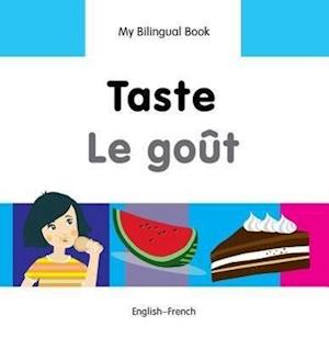 My Bilingual Book - Taste - French-english