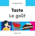 My Bilingual Book - Taste - French-english