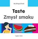 My Bilingual Book - Taste - Polish-english