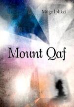 Iplikci, M:  Mount Qaf