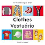 My First Bilingual Book-Clothes (English-Portuguese)