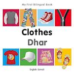 My First Bilingual Book - Clothes - English-somali