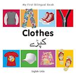 My First Bilingual Book - Clothes - English-urdu