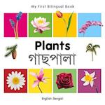 My First Bilingual Book -  Plants (English-Bengali)