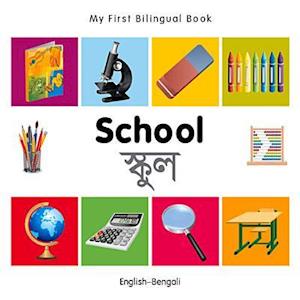 My First Bilingual Book - School - English-bengali