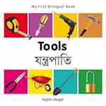 My First Bilingual Book - Tools - English-bengali