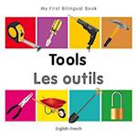 My First Bilingual Book-Tools (English-French)