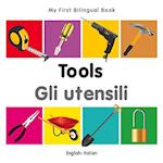 My First Bilingual Book-Tools (English-Italian)