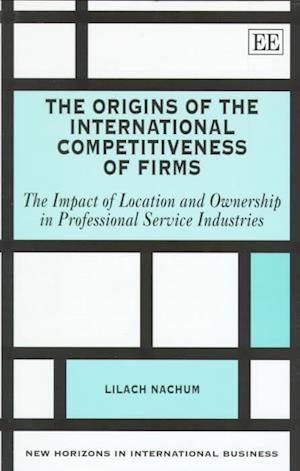 The Origins of the International Competitiveness of Firms