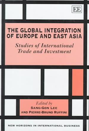 The Global Integration of Europe and East Asia