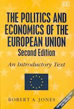 The Politics and Economics of the European Union, Second Edition