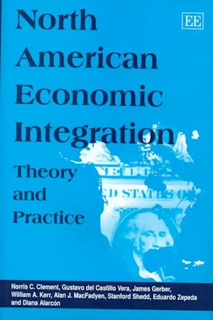 North American Economic Integration