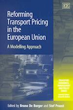 Reforming Transport Pricing in the European Union