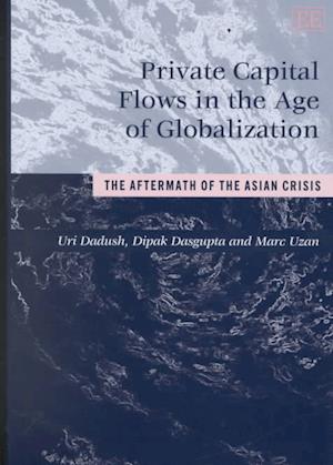 Private Capital Flows in the Age of Globalization