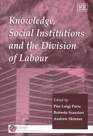 Knowledge, Social Institutions and the Division of Labour