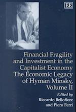 Financial Fragility and Investment in the Capitalist Economy