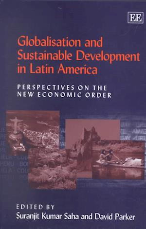 Globalisation and Sustainable Development in Latin America