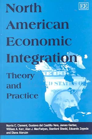 North American Economic Integration