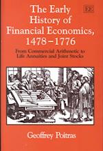 The Early History of Financial Economics, 1478–1776