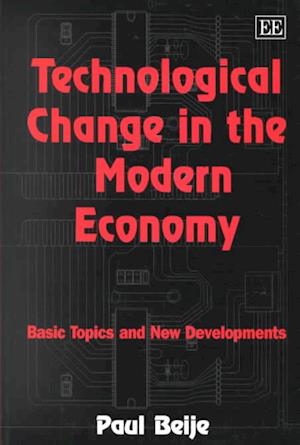 Technological Change in the Modern Economy