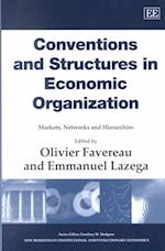 Conventions and Structures in Economic Organization