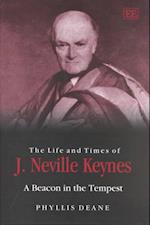 The Life and Times of J. Neville Keynes