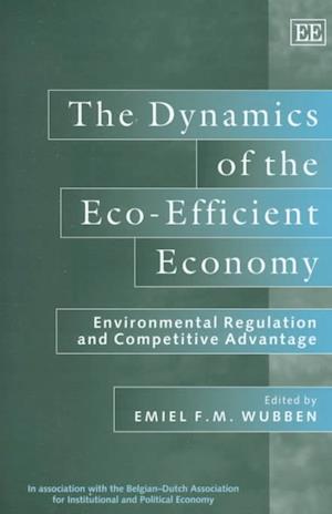 The Dynamics of the Eco-Efficient Economy